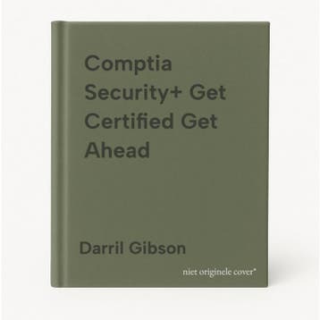 Comptia Security+ Get Certified Get Ahead 9781939136053, Verzenden, Darril Gibson