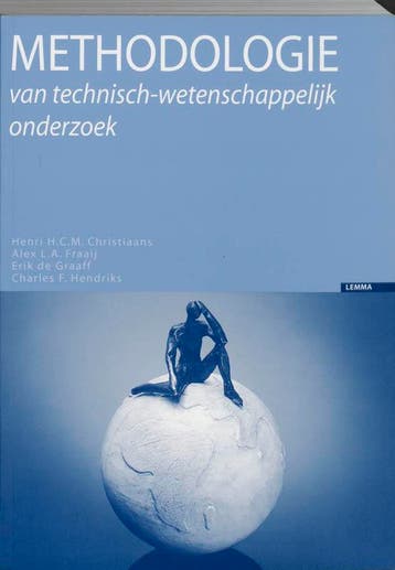 Methodologie van technisch-wetenschappelijk onderzoek, Verzenden, Gelezen, H.H.C.M. Christiaans