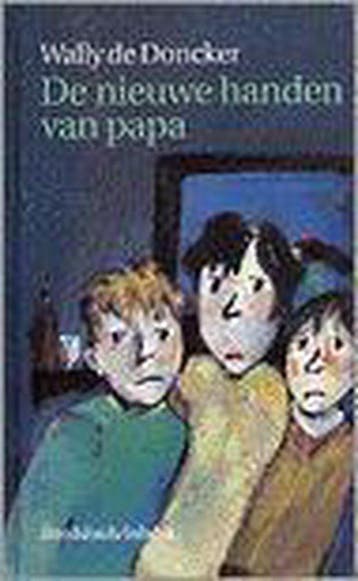 Nieuwe handen van papa, De 9789065657251 W. de Doncker, Verzenden, W. de Doncker
