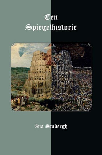 Een spiegelhistorie 9789462662605 Ina Stabergh, Verzenden, Gelezen, Ina Stabergh