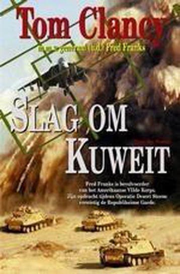 Slag Om Kuweit - Clancy, Boeken, Verzenden, Nieuw