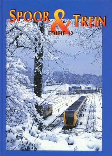 Spoor & Trein 12 / 12 9789060132012, Verzenden
