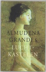 Luchtkastelen 9789044608731 Almudena Grandes, Livres, Verzenden, Almudena Grandes