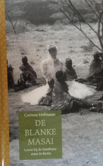 De blanke Masai 9789085641698, Verzenden, Zo goed als nieuw