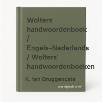 Wolters handwoordenboek / Engels-Nederlands / Wolters, Boeken, Woordenboeken, Gelezen, Verzenden, Nederlands, K. ten Bruggencate