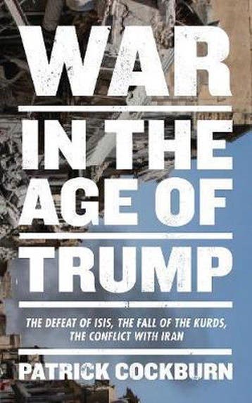War In The Age Of Trump 9781839760402 Patrick Cockburn, Verzenden, Patrick Cockburn