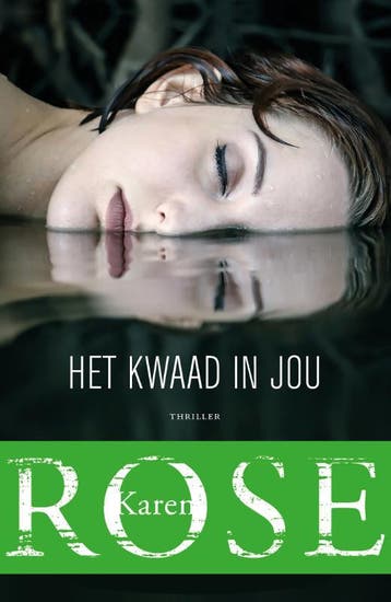 Het Kwaad In Jou | Karen Rose | Nieuw, Verzenden, Karen Rose