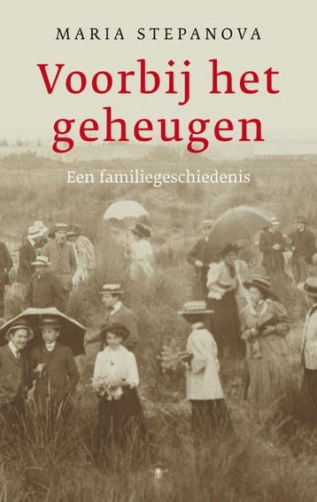Voorbij Het Geheugen | Maria Stepanova | Nieuw, Verzenden, Nieuw, Maria Stepanova