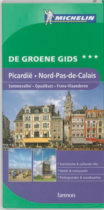 Picardie Nord de Calais / Groene Michelingids 9789020959376, Boeken, Verzenden, Gelezen