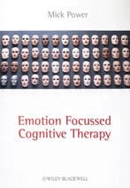 Emotion-Focused Cognitive Therapy 9780470683224 Mick Power, Boeken, Verzenden, Zo goed als nieuw, Mick Power