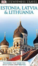 Estonia, Latvia and Lithuania / DK eyewitness travel, Verzenden, Howard Jarvis