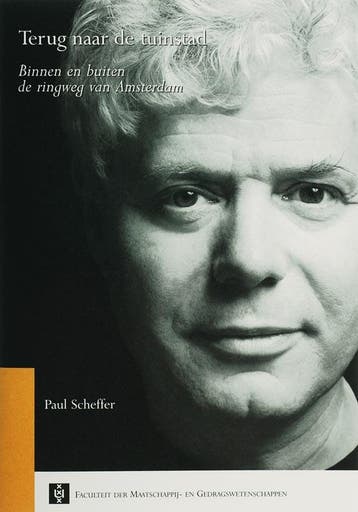 Terug naar de tuinstad 9789056294526 Paul Scheffer, Verzenden, Paul Scheffer