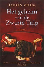 Het geheim van de Zwarte Tulp 9789032511128 L. Willig, Verzenden, Gelezen, L. Willig