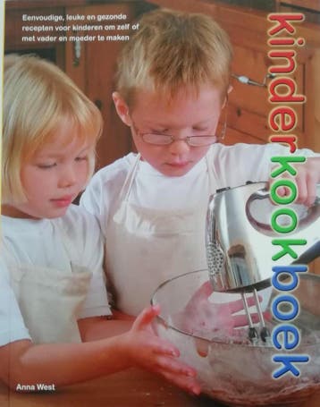 Kinderkookboek 9789059472150 Annie West, Verzenden, Gelezen, Annie West