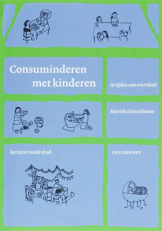 Consuminderen met kinderen in tijden van overvloed, Livres, Loisirs & Temps libre, Envoi