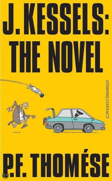 J. Kessels: the novel 9789025431440 P.F. Thomése, Verzenden, Gelezen, P.F. Thomése