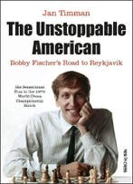 The Unstoppable American | Jan Timman | Nieuw, Verzenden, Jan Timman