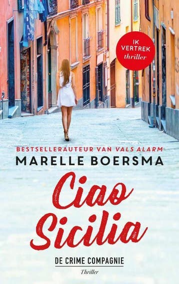 Ciao Sicilia 9789461093820 Marelle Boersma, Verzenden, Marelle Boersma