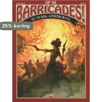 Op de Barricades 2 / Op de barricades / 2 9789460787034, Verzenden, Lupano