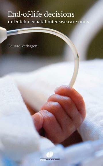 End-of-life decisions in Dutch neonatal intensive care units, Verzenden, Anton Albert Eduard Verhagen