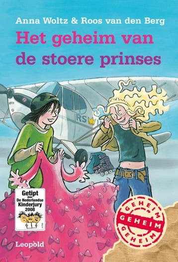 Het geheim van de stoere prinses / De bende van Leopold, Verzenden, Roos van den Berg