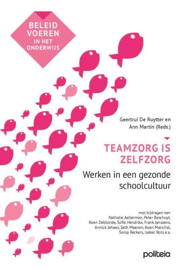 Teamzorg Is Zelfzorg | Nieuw, Verzenden, Nieuw, Geertrui De Ruytter; Ann Martin; Luc De Man