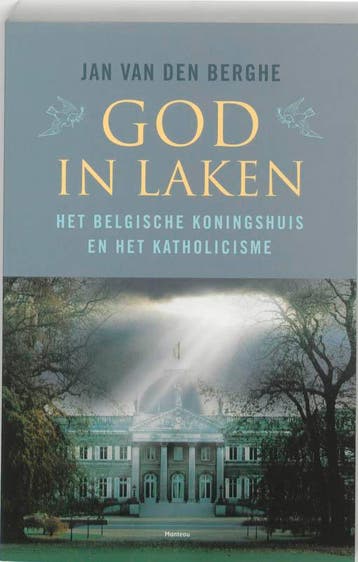 God in Laken 9789022323441 J. van den Berghe, Boeken, Verzenden, Gelezen, J. van den Berghe