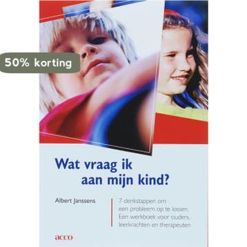 Wat vraag ik aan mijn kind? 7 denkstappen om een probleem op, Boeken, Studieboeken en Cursussen, Verzenden, Zo goed als nieuw