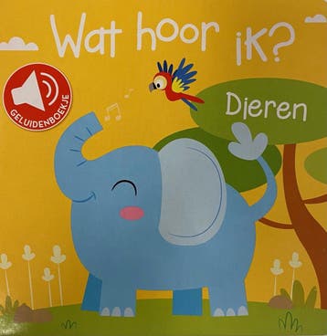 Wat hoor ik ? Dieren 9789463045841, Boeken, Verzenden, Gelezen