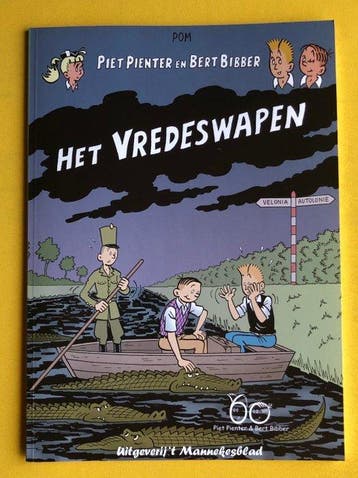 Piet Pienter en Bert Bibber - Het vredeswapen / Het gestolen