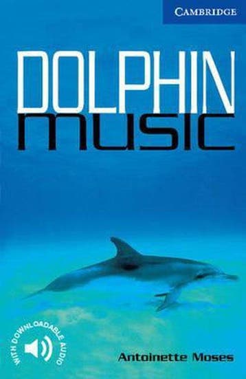 Dolphin music / Cambridge English readers 9780521666183, Verzenden, Antoinette Moses