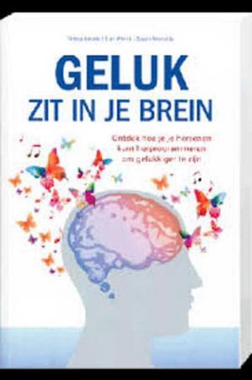 Geluk zit in je brein 9789043827317 Teresa Aubele, Verzenden, Teresa Aubele