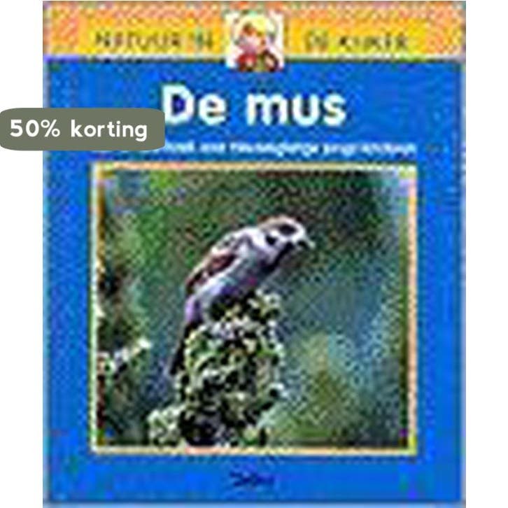 De mus / Natuur in de kijker 9789024374861 Chen Mei-Ling, Boeken, Kinderboeken | Kleuters, Gelezen, Verzenden