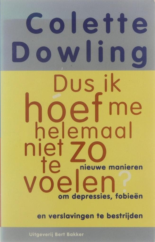 Dus ik hóef me helemaal niet zo te voelen ? 9789035112001, Boeken, Psychologie, Gelezen, Verzenden