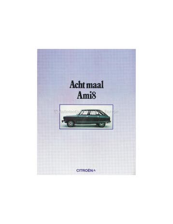 1972 CITROËN AMI 8 BROCHURE NEDERLANDS