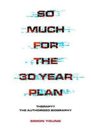 So Much For The 30 Year Plan 9781911036630 Simon Young, Verzenden, Simon Young