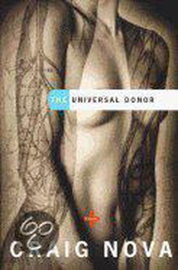 The Universal Donor 9780395709382 Craig Nova, Verzenden, Craig Nova