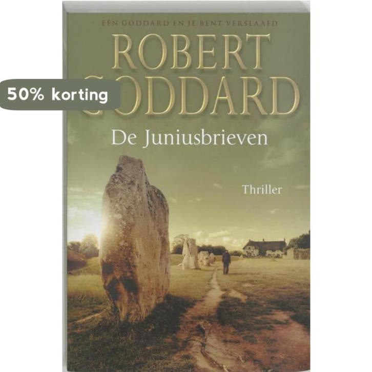 De Juniusbrieven 9789051089677 Robert Goddard, Boeken, Romans, Gelezen, Verzenden