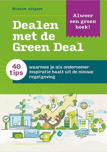Dealen met de Green Deal 9789090357027 Alje Kuiper, Verzenden, Gelezen, Alje Kuiper