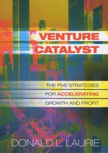 Venture Catalyst 9781857882728 Donald L. Laurie, Verzenden, Gelezen, Donald L. Laurie