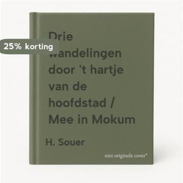 Drie wandelingen door t hartje van de hoofdstad / Mee in, Verzenden, Zo goed als nieuw, H. Souer