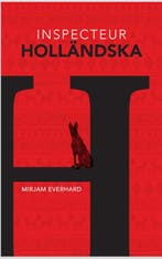 Inspecteur Holländska 9789464641509 Mirjam Everhard, Verzenden, Gelezen, Mirjam Everhard