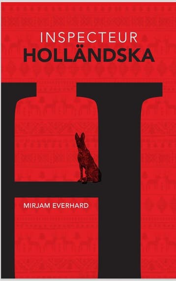 Inspecteur Holländska 9789464641509 Mirjam Everhard, Verzenden, Gelezen, Mirjam Everhard