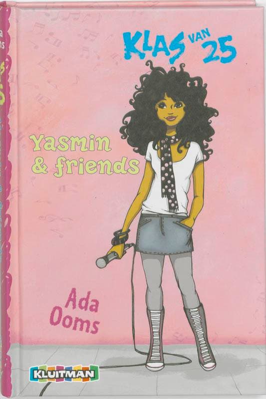 Yasmin & friends / Klas van 25 9789020621839 Ada Ooms, Boeken, Kinderboeken | Jeugd | 10 tot 12 jaar, Zo goed als nieuw, Verzenden