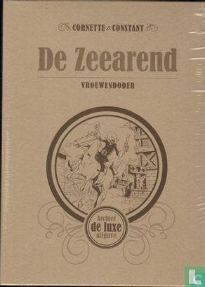 Zeearend, De [Constant/Cornette] - De zeearend vrouwendod..., Eén stripboek, Verzenden, Zo goed als nieuw, Seron, Frédéric.