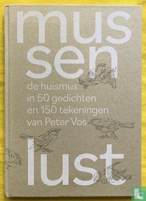 Müller, Peter - Mussenlust - 2019, Verzenden