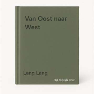 Van Oost naar West 9789022551011 Lang Lang, Verzenden, Gelezen, Lang Lang