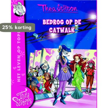 Bedrog op de catwalk / Thea Sisters / 11 9789085922575, Boeken, Verzenden, Gelezen, Thea Stilton