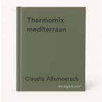Thermomix mediterraan 9789401485234 Claudia Allemeersch, Boeken, Kookboeken, Verzenden, Zo goed als nieuw, Claudia Allemeersch