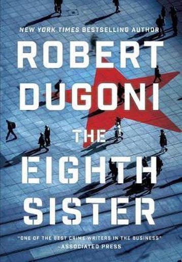 The Eighth Sister A Thriller 1 Charles Jenkins 9781503903036, Verzenden, Zo goed als nieuw, Robert Dugoni